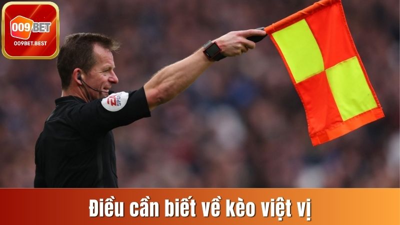 Điều cần biết về kèo việt vị