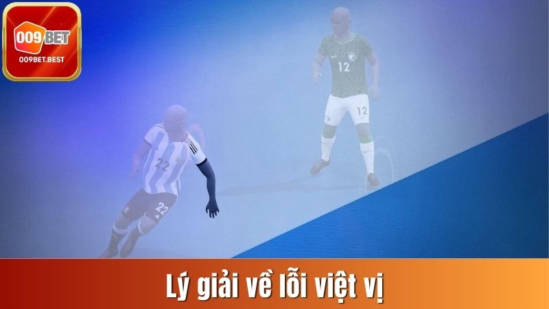 Lý giải về lỗi việt vị