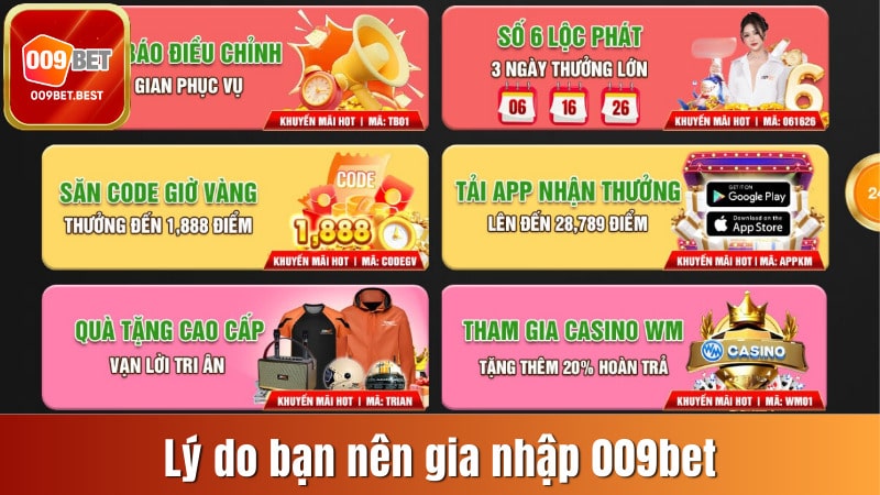 Những lý do khiến bạn nên gia nhập nhà cái 009bet